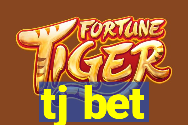 tj bet